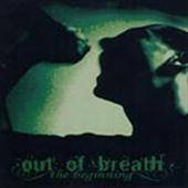 Out Of Breath : The Beginning